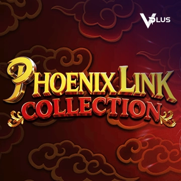 Vplus : Phoenix Link - Collection - HEROBET168